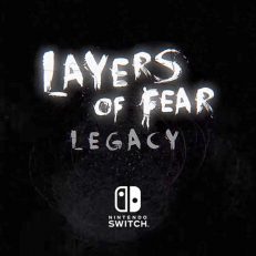 Layers of Fear Legacy Switch